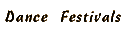 Dance Festivals