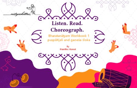 Bharatanatyam Workbook 1